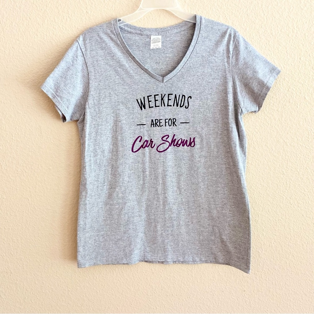Tee - Women’s Size Large - “V” Neck - Race Chick - “Weekends are For Car Shows”